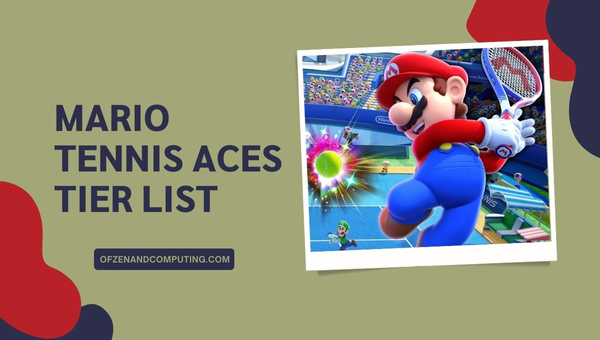 Mario Tennis Aces Tier List (June 2025)