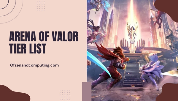 Arena of Valor Tier List (June 2025)
