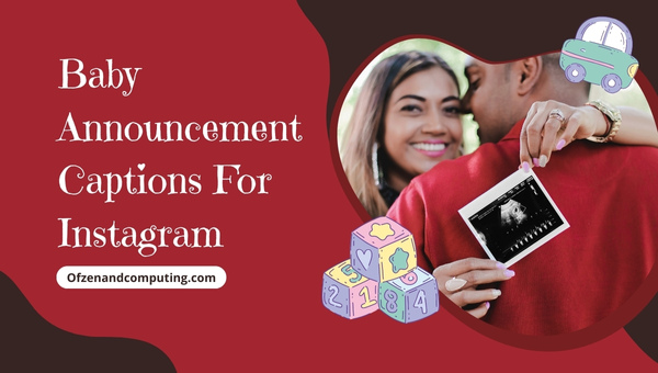 Baby Announcement Captions For Instagram ([cy])