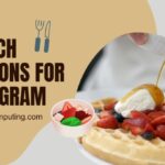 Brunch Captions for Instagram ([cy]) Yummy Treats Await
