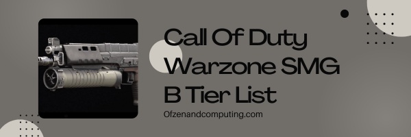 Call Of Duty Warzone SMG B Tier List (2025)