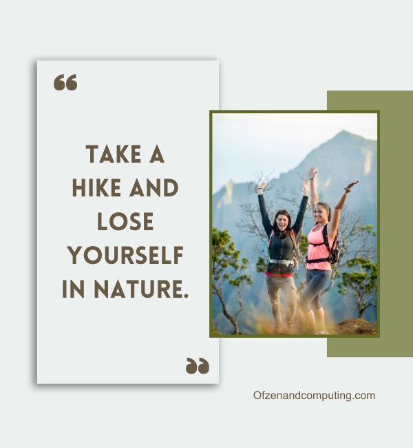 Instagram Captions For Hiking Picture (2025)