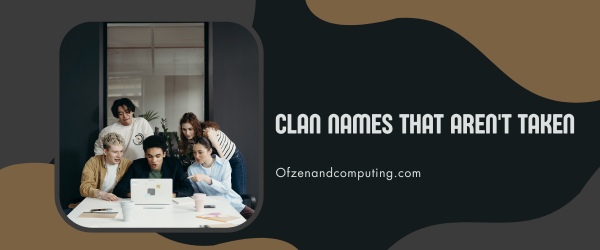 Clan Names That Aren't Taken (2025)