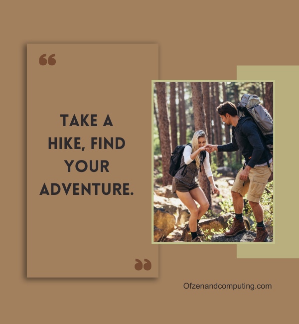 Cool Hiking Captions For Instagram (2025)