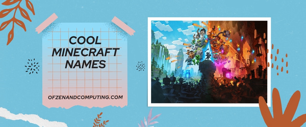 Cool Minecraft Names Ideas (2025)