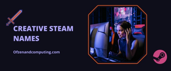 Creative Steam Names Ideas (2025)