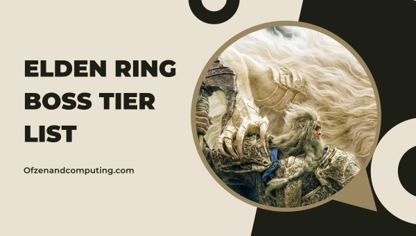 Elden Ring Boss Tier List (June 2025)