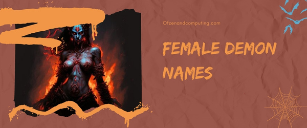 Female Demon Names (2025)