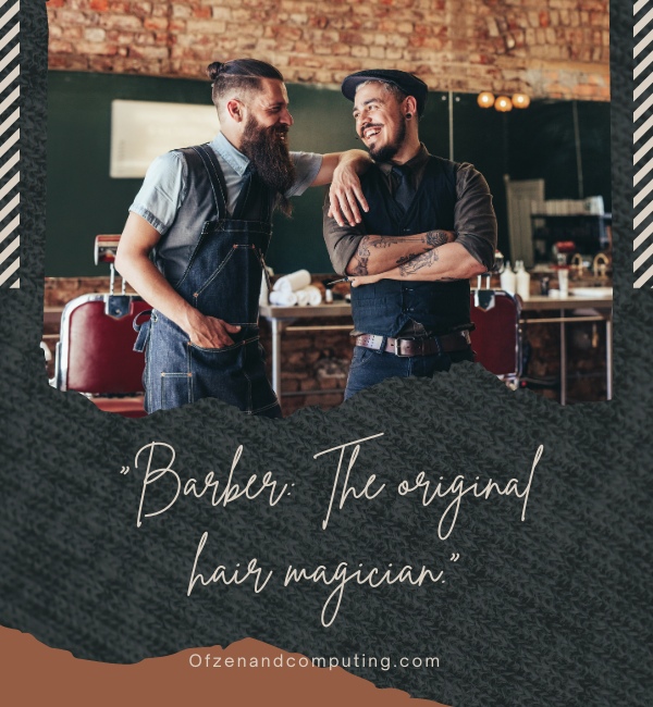 Funny Barber Captions For Instagram