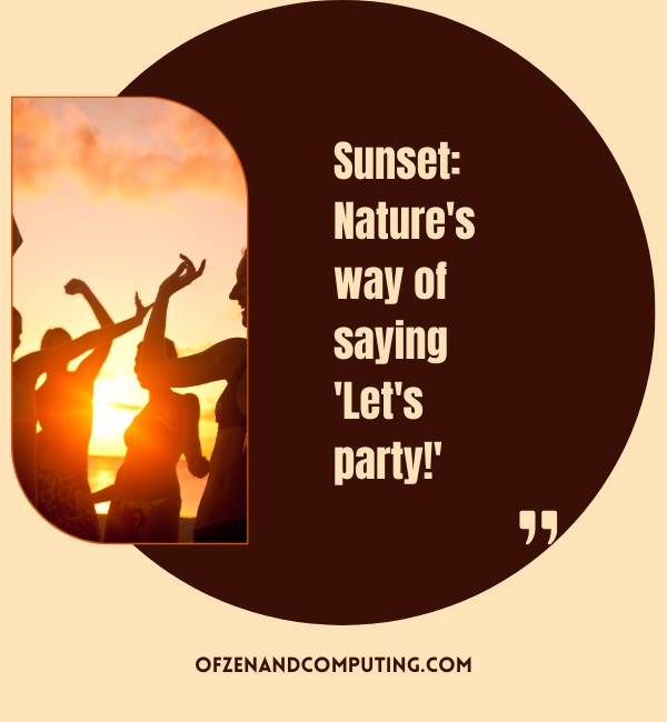 Funny Instagram Captions For Sunset Photos (2025)