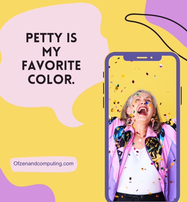 Good Petty Captions For Instagram (2025)
