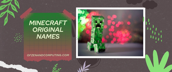 Minecraft Original Names