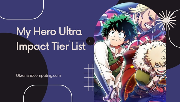 My Hero Ultra Impact Tier List (June 2025)