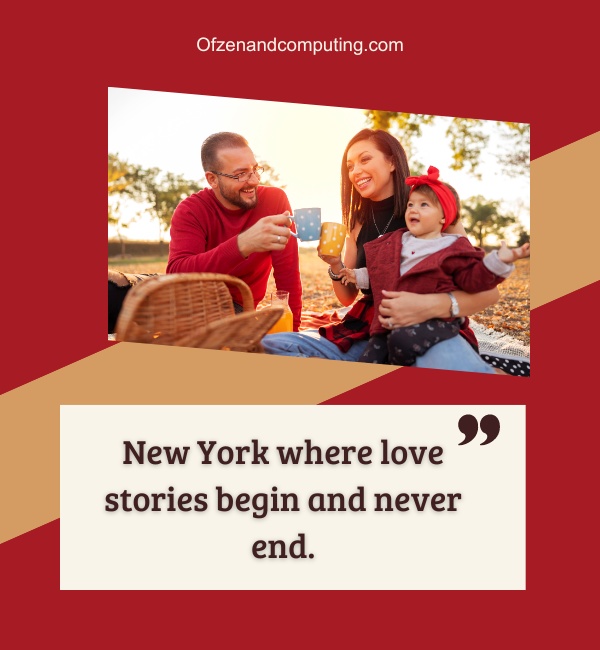 Romantic New York Captions For Instagram (2025)