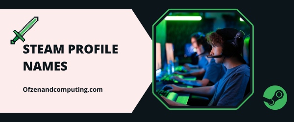 Steam Profile Names Ideas (2025)