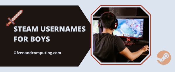 Steam Usernames For Boys (2025)
