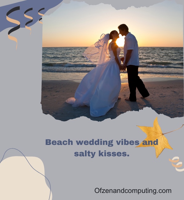 Beach Wedding Captions For Instagram (2025)