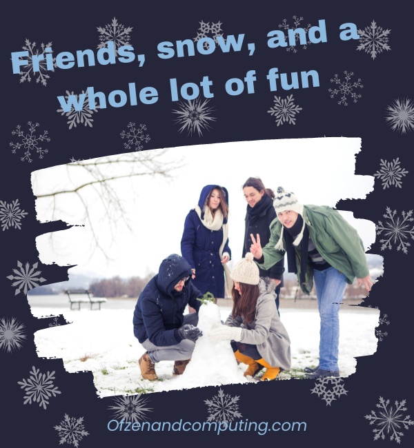 Friends Skiing Captions For Instagram (2025)