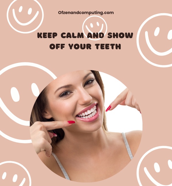Instagram Captions For Teeth Smile (2025)