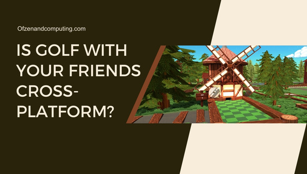 Is Golf With Your Friends Cross Platform 2