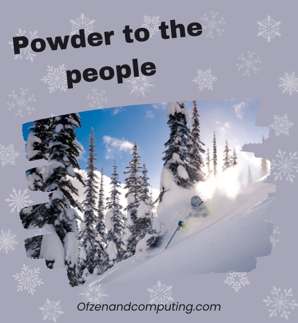 Powder Skiing Captions For Instagram (2025)