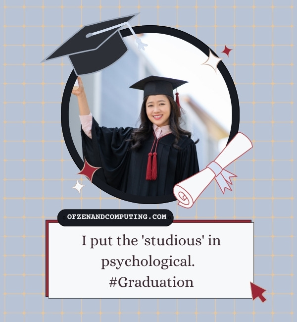 Psychology Graduation Captions For Instagram (2025)
