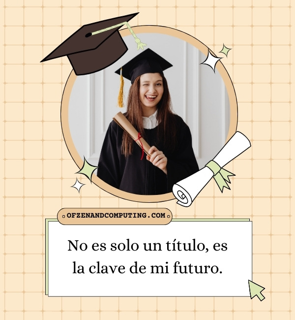 Spanish Graduation Captions For Instagram (2025)