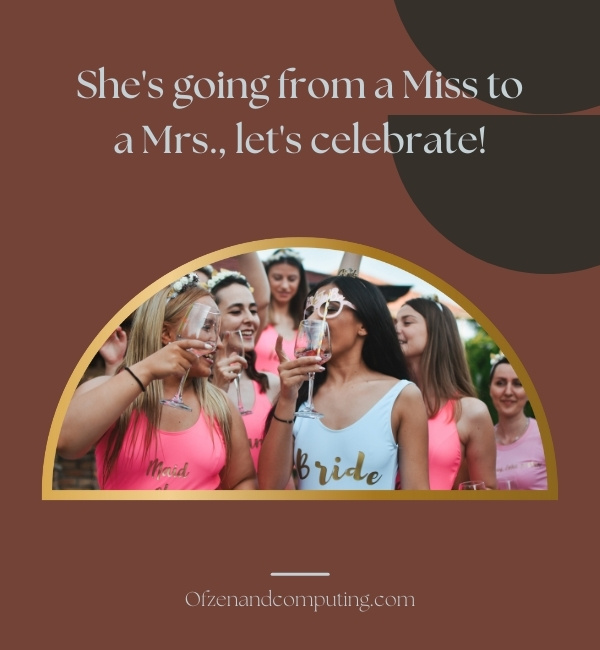 Bachelorette Party Captions For Instagram (2025)