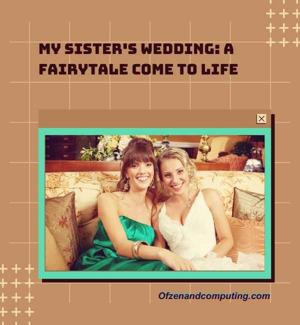 Bride Sister Captions For Instagram (2025)