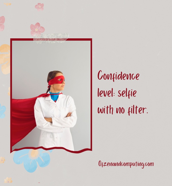 Classy Confidence Captions For Instagram (2025)