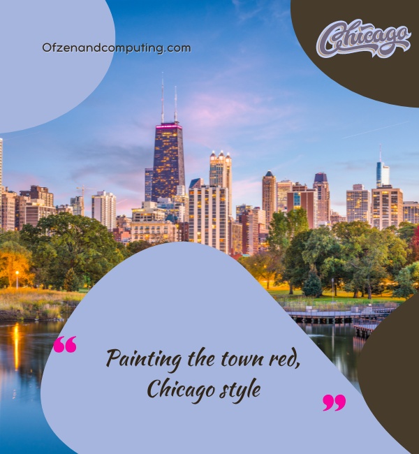 Clever Chicago Instagram Captions (2025)