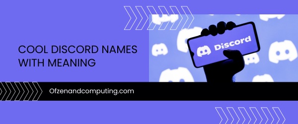 Cool Discord Names With Meaning (2025)