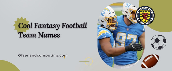 Cool Fantasy Football Team Names