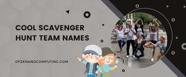 Cool Scavenger Hunt Team Names (2025)