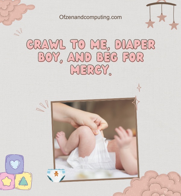 Diaper Femdom Captions For Instagram (2025)