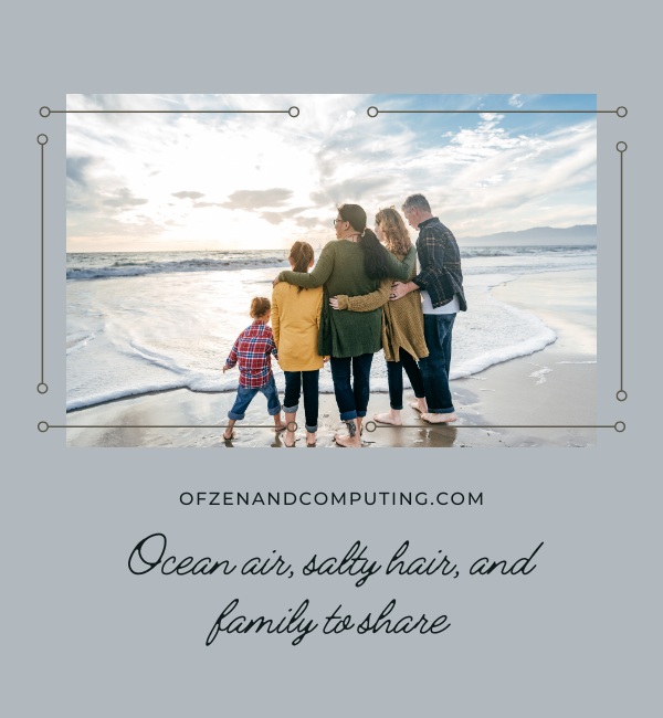 Family Beach Captions For Instagram (2025)