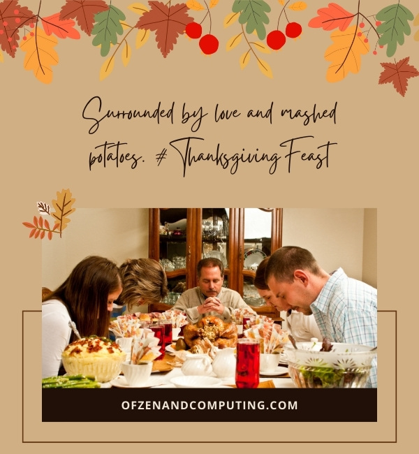 Family Thanksgiving Captions For Instagram (2025)