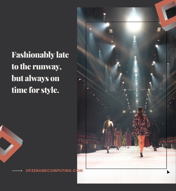 Fashion Show Captions For Instagram (2025)