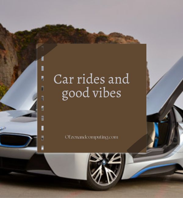 Good Car Captions For Instagram
