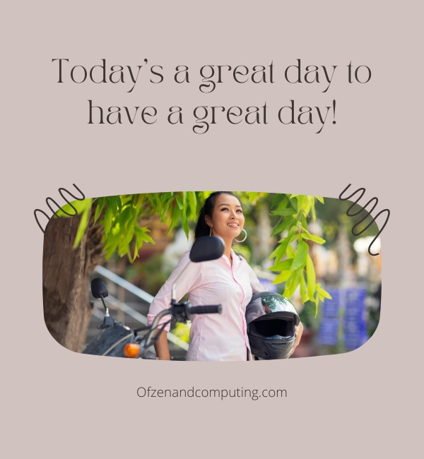 Have A Nice Day Captions For Instagram (2025)