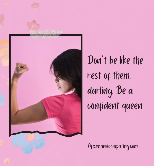 Instagram Captions For Confident Girl (2025)