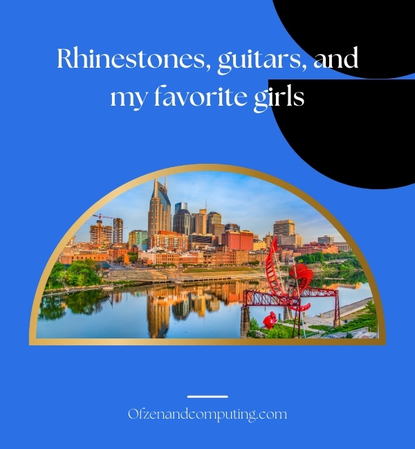 Nashville Bachelorette Captions For Instagram (2025)