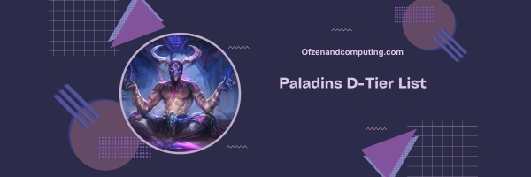 Paladins D-Tier List 2025: Underwhelming Performers