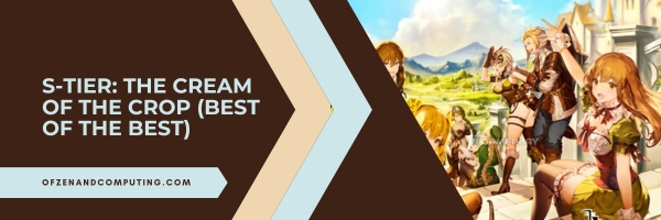 Brave Nine S-Tier List 2025: The Cream of the Crop (Best of the Best)