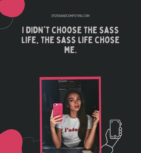 Sassy Selfie Captions For Instagram