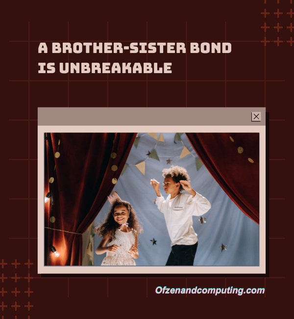 Sister Brother Captions For Instagram (2025)