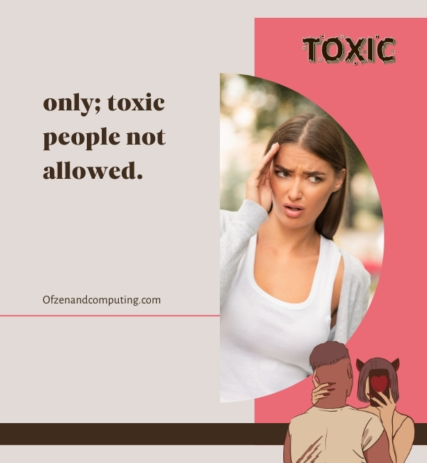 Toxic People Captions For Instagram (2025)