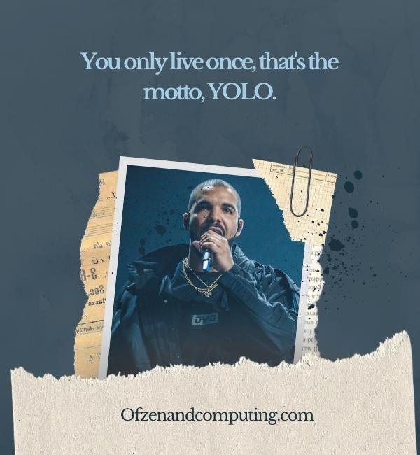 Drake Famous Captions For Instagram