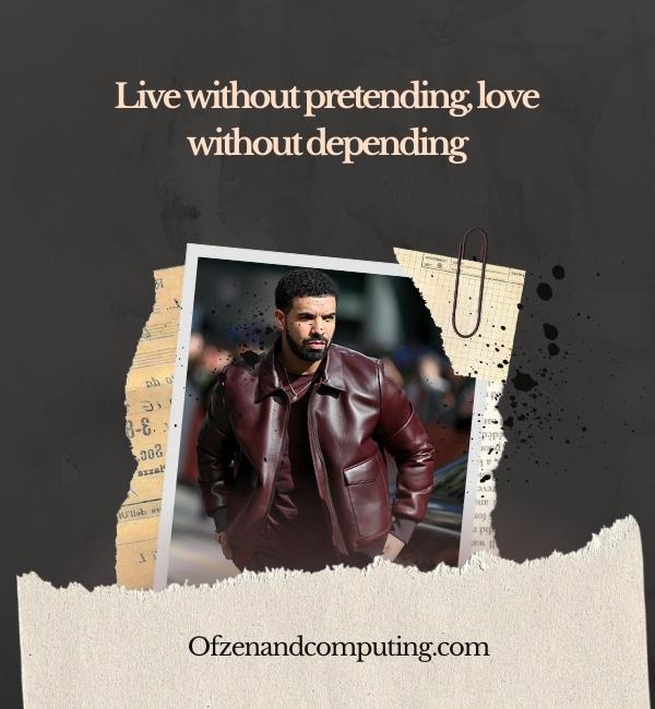 Drake Instagram Captions About Life
