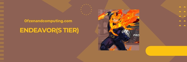 Endeavor (S Tier)